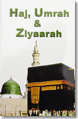 Haj, Umrah & Ziyaarah