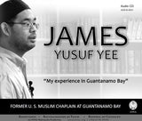James Yusuf Yee "My Experience in Guantanamo Bay" Lecture CD