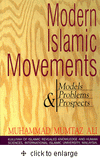 Modern Islamic Movements: Models, Problems & Prospects by Muhammad Mumtaz Ali