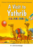 A Visit to Yathrib Coloring Book by Saniyasnain Khan