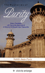 The Mysteries of Purity : Being a Translation with Notes of the Kitab Asrar of Al-Taharah of Al-Ghazzali's Ihya Ulum al-Din