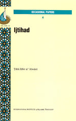 Ijtihad by Taha Jabir al 'Alwani