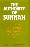 The Authority Of Sunnah by Justice Taqi Usmani