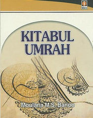 Kitabul Umrah & Kitabul Hajj set by Moulana M.S. Banoo