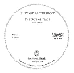 CD Unity And Brotherhood & The Gate Of Peace Friday Sermons by Ameer Mustapha Elturk