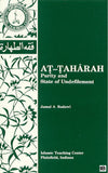 At-Taharah: Purity And State Of Undefilement by Jamal A. Badawi