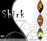 Shirk by Dr. Israr Ahmad DVD