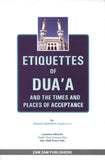 Etiquettes Of Dua'a by Jallaludeen Suyuti