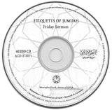 CD Etiquettes Of Jumuah Friday Sermons by Ameer Mustapah Elturk