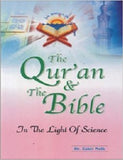 The Qur'an & The Bible In The Light Of Science by Dr. Zakir Naik