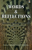 Words & Reflections of Maulana Mohammad Ilyas by Maulaana Muhammed Manzoor Nomani