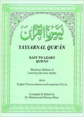 Yassarnal Qur'an Easy To Learn Qur'an compiled & edited by Dr. Mohammad Noman Khan