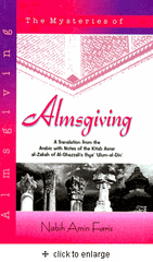 The Mysteries of Almsgiving by Imam Al-Ghazzali Translated by Nabih Amin Faris